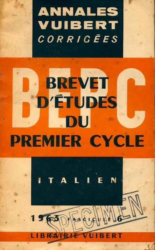 Livrenpoche : Annales corrigées du B.E.P.C. 1963 : Italien - Inconnu - Livre