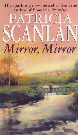 Mirror mirror - Patricia Scanlan -  Bantam books - Livre