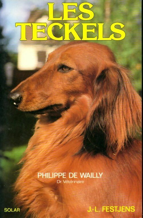 Livrenpoche : Les teckels - Jean-Louis Festjens - Livre