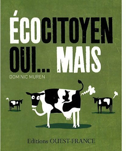 Livrenpoche : Ecocitoyen oui... mais - Dominic Muren - Livre