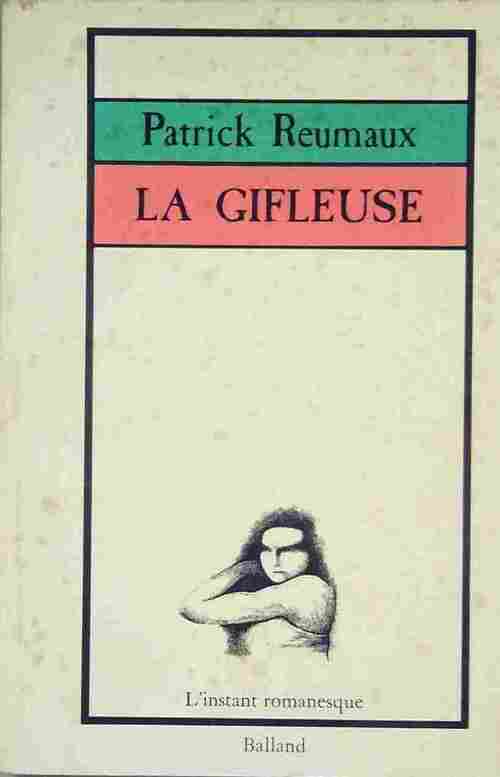 Livrenpoche : La gifleuse - Patrick Reumaux - Livre