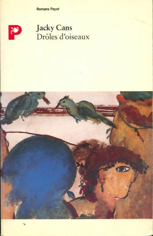 Livrenpoche : Drôles d'oiseaux - Jacky Cans - Livre