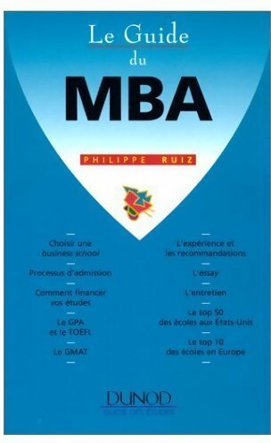 Livrenpoche : Le guide du MBA - Philippe Ruiz - Livre