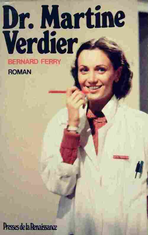 Livrenpoche : Dr. Martine Verdier - Bernard Ferry - Livre