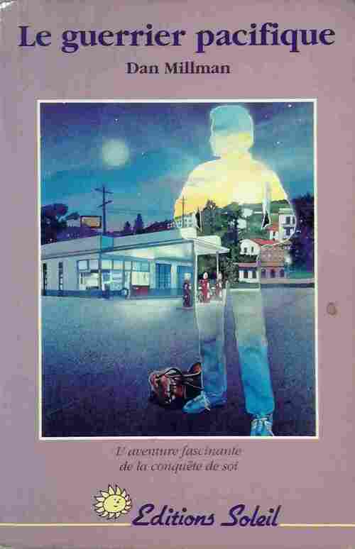 Livrenpoche : Le guerrier Pacifique - Dan Millman - Livre