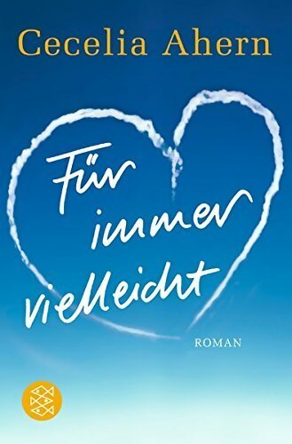 Livrenpoche : Für immer vielleicht - Cecilia Ahern - Livre