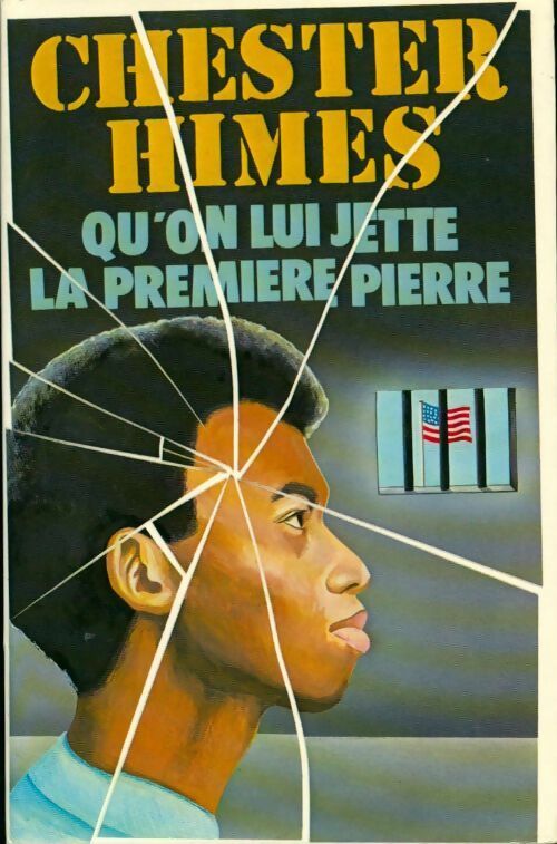 Livrenpoche : Qu'on lui jette la première pierre - Chester Himes - Livre