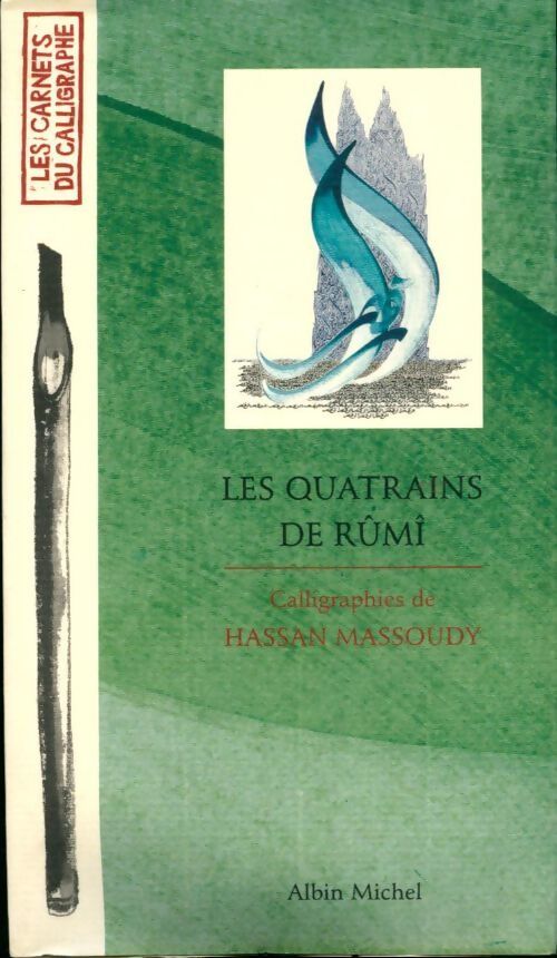 Livrenpoche : Les quatrains de Rûmî - Hassan Massoudy - Livre