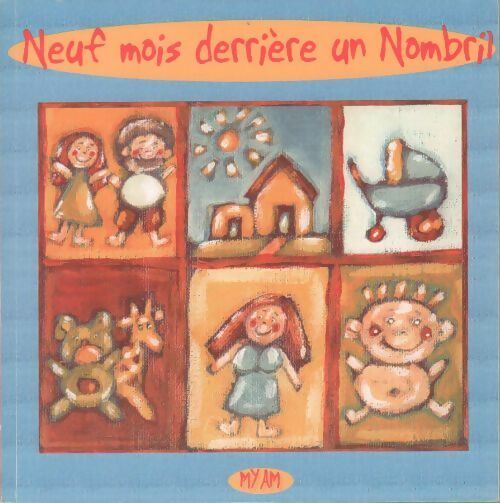 Livrenpoche : Neuf mois derrière un nombril - Myam - Livre