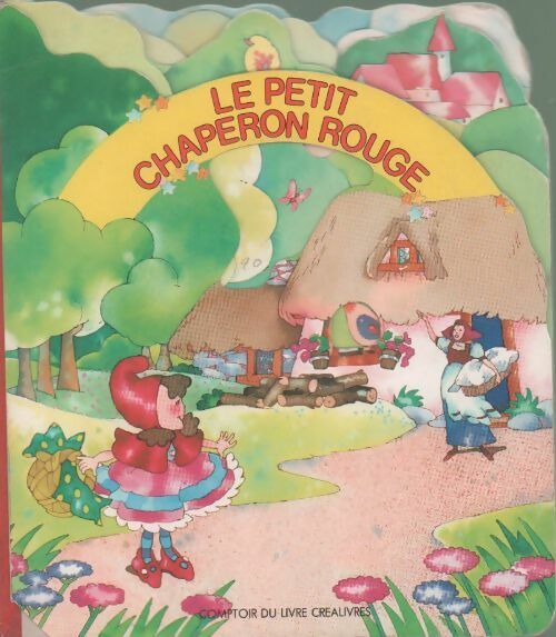 Livrenpoche : Le petit chaperon rouge - Inconnu - Livre