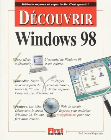 Découvrir Windows 98 - Paul Durand Degranges -  First GF - Livre