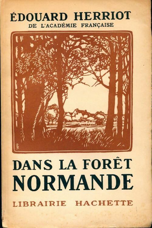 Livrenpoche : Dans la forêt normande - Edouard Herriot - Livre
