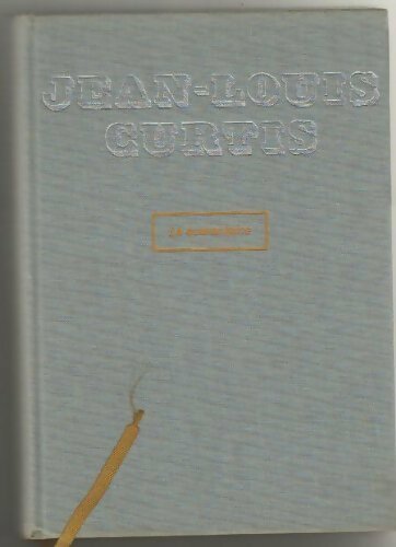 Livrenpoche : La quarantaine - Jean-Louis Curtis - Livre