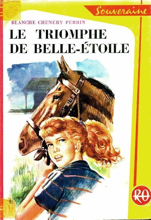 Livrenpoche : Le triomphe de belle-étoile - Blanche Chenery Perrin - Livre