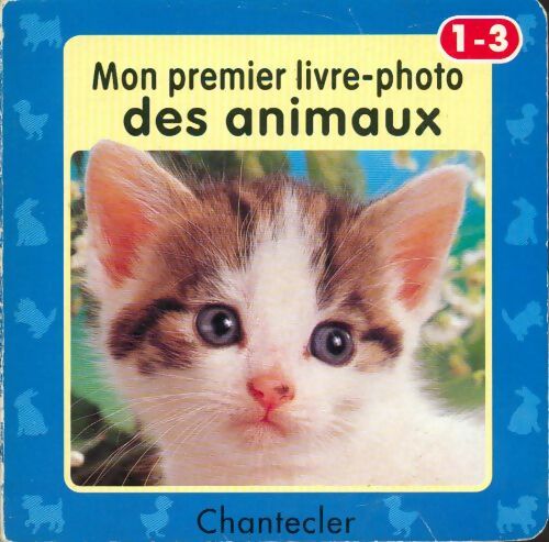 Livrenpoche : Mon premier livre-photo des animaux - D. Arnhem - Livre