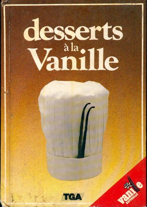 Desserts à la vanille - Inconnu - Livre