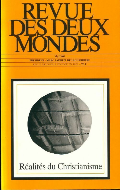Livrenpoche : Revue des deux mondes : La réalité du christianisme - Collectif - Livre