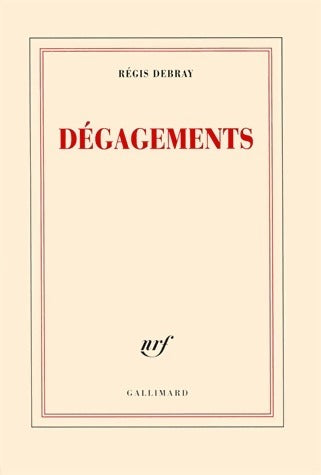 Livrenpoche : Dégagements - Régis Debray - Livre