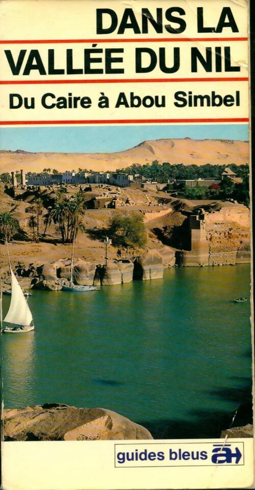 Livrenpoche : Dans la vallée du Nil. Du Caire à Abou Simbel - Denise Basdevant - Livre