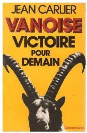 Livrenpoche : Vanoise. Victoire pour demain - Jean Carlier - Livre