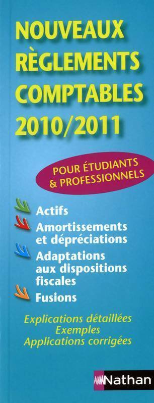 Livrenpoche : Nouveaux règlements comptables 10/11 - Jean-Luc Siegwart - Livre