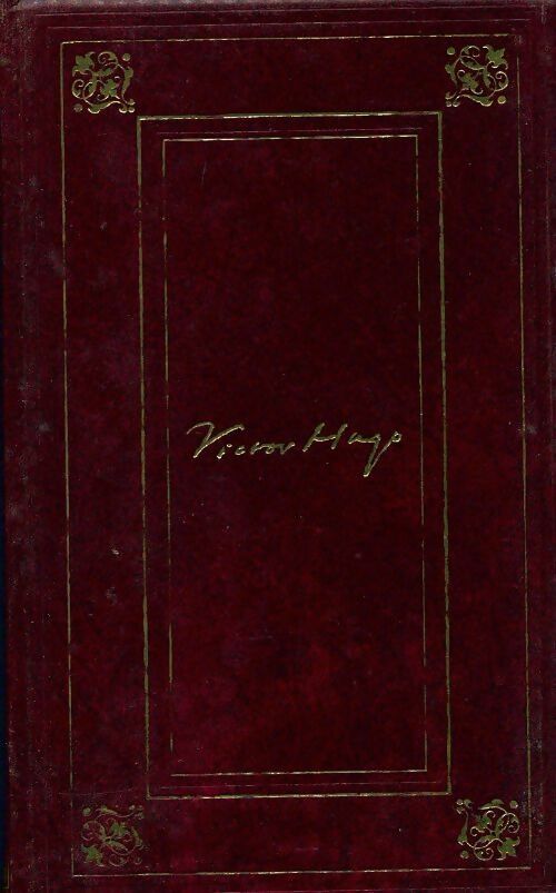 Quatre-vingt-treize - Victor Hugo -  Oeuvres romanesques, dramatiques et poétiques - Livre