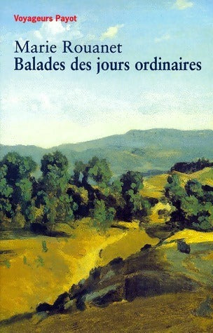 Livrenpoche : Balades des jours ordinaires - Marie Rouanet - Livre