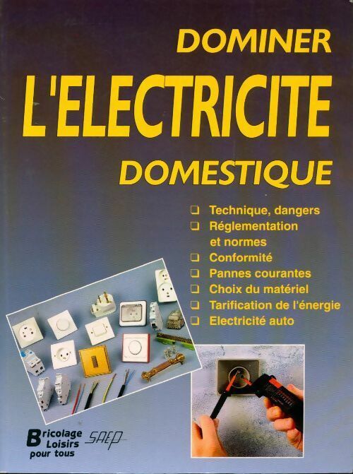 Livrenpoche : Dominer l'électricité domestique - Pierre Jourdan - Livre