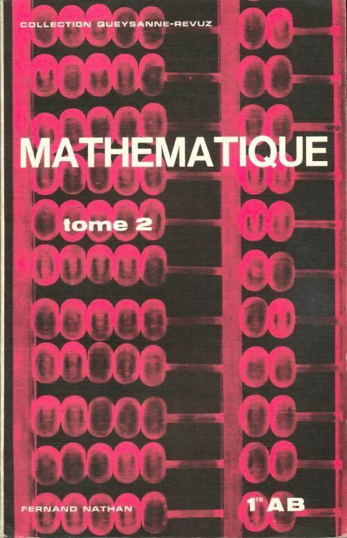 Livrenpoche : Mathématique 1ère AB Tome II - Gilbert Pitel - Livre