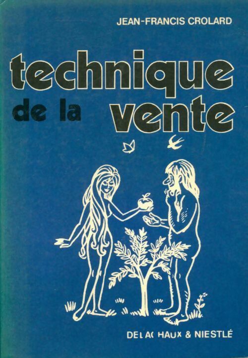 Livrenpoche : Technique de la vente - Jean-Francis Crolard - Livre