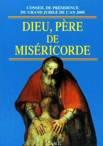 Livrenpoche : Dieu, père de miséricorde - Collectif - Livre