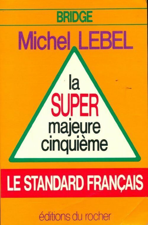 Livrenpoche : La super majeure cinquième - Michel Lebel - Livre