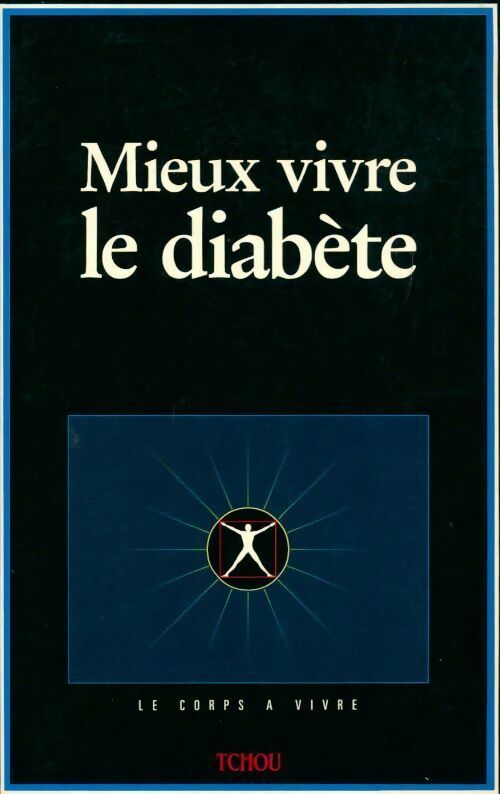 Livrenpoche : Mieux vivre le diabète - Anne-Marguerite Vexiau - Livre