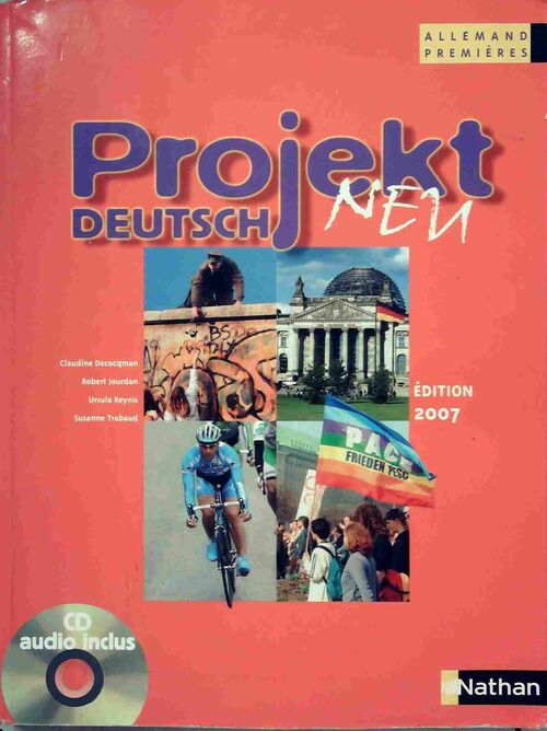 Livrenpoche : Allemand 1ère projekt deutsch neu. Programme 2007 - Claudine Decocqman - Livre