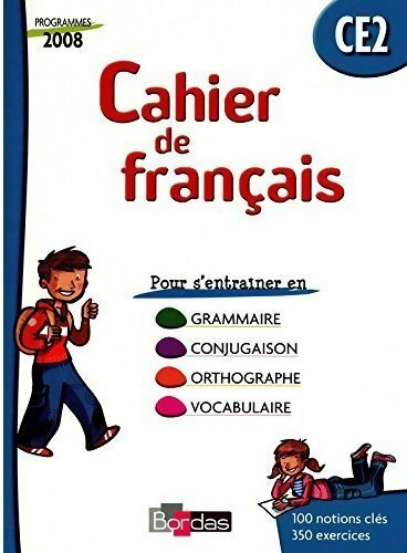 Livrenpoche : Cahier de français CE2 2008 - Guy Fouillade - Livre