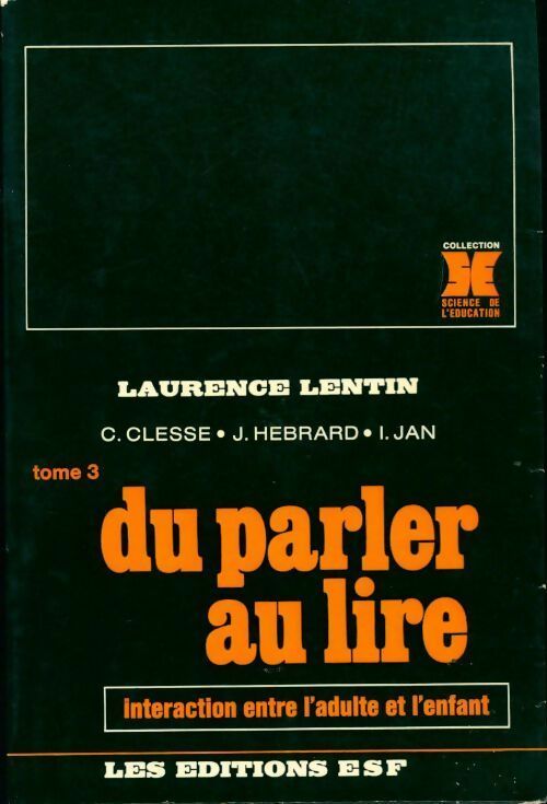 Livrenpoche : Du parler au lire Tome III - Laurence Lentin - Livre