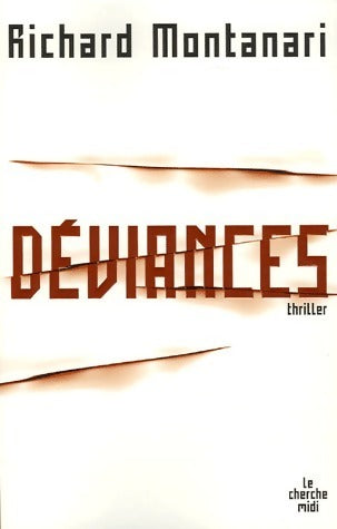 Livrenpoche : Déviances - Richard Montanari - Livre