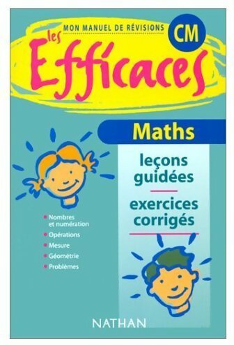 Livrenpoche : Maths CM. Leçons guidées, exercices corrigés - Jean-Luc Brégeon - Livre