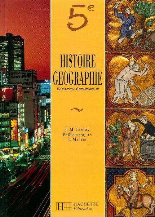 Livrenpoche : Histoire-géographie 5e. initiation économique - Jean-Michel Lambin, P. Desplanques - Livre