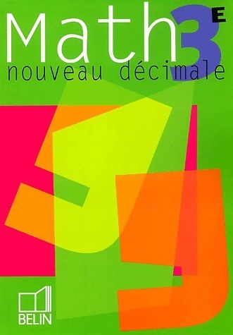Livrenpoche : Math 3e. Nouveau décimale - Collectif - Livre
