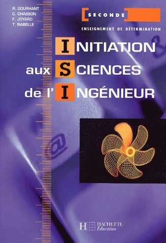 Livrenpoche : Initiation aux sciences de l'ingénieur Seconde - Collectif - Livre