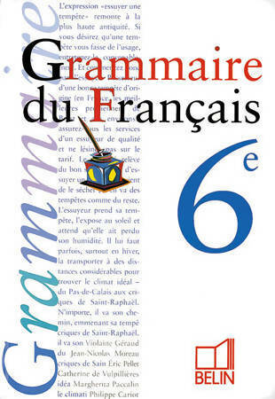 Grammaire du français 6e - V. Géraud -  Belin GF - Livre