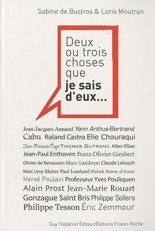 Livrenpoche : Deux ou trois choses que je sais d'eux... - Sabine De Bustros, Loris Moutran - Livre