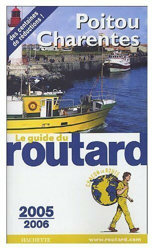 Livrenpoche : Poitou Charentes 2005-2006 - Collectif - Livre