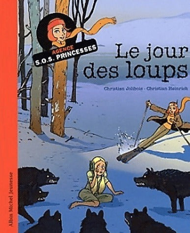 Livrenpoche : Le jour des loups - Christian Jolibois - Livre