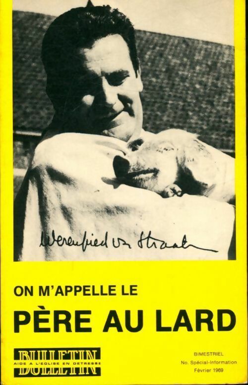 Livrenpoche : On m'appelle le Père au Lard - Werenfried Van Straaten - Livre