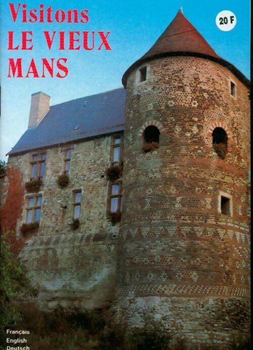 Visitons le vieux Mans - Inconnu -  Compte d'auteur GF - Livre