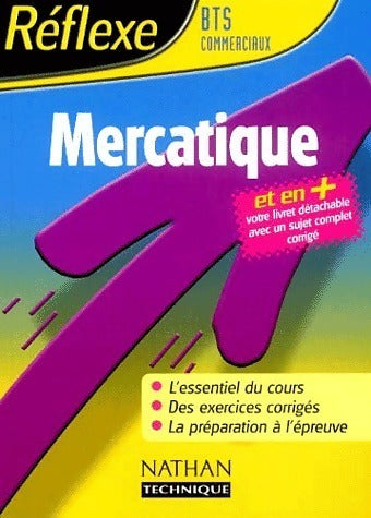 Mercatique BTS commerciaux - Sandra Sornin -  Réflexe - Livre