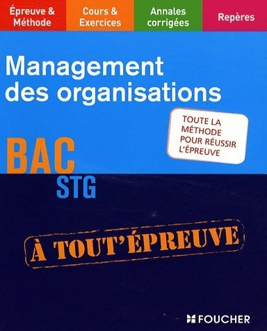 Livrenpoche : Management des organisations bac STG - Danielle Trémeau - Livre