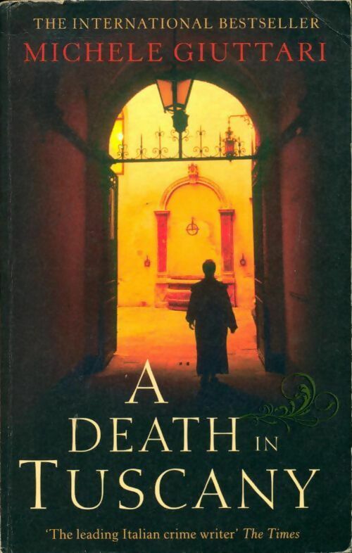 A death in Tuscany - Michele Giuttari -  Abacus fiction - Livre